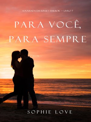 cover image of Para Você, Para Sempre